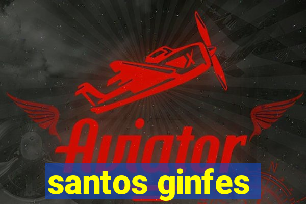 santos ginfes